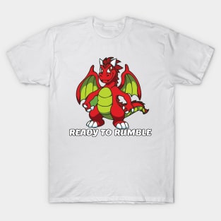 Dragon Ready to Rumble T-Shirt